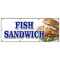 Signmission FISH SANDWICH BANNER SIGN haddock cod fresh deep fried beer battered B-96 Fish Sandwich - alternate 1